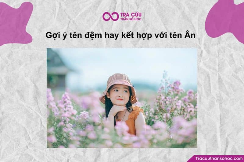 Tên Ân vốn mang ý nghĩa đẹp về ân nghĩa, lòng biết ơn và sự quan tâm, nên khi ghép với tên đệm, bạn có thể định hướng theo ba phong cách chính: ý nghĩa sâu sắc – nhẹ nhàng tinh tế – mạnh mẽ ấn tượng. Tên Ân vốn mang ý nghĩa đẹp về ân nghĩa, lòng biết ơn và sự quan tâm, nên khi ghép với tên đệm, bạn có thể định hướng theo ba phong cách chính: ý nghĩa sâu sắc – nhẹ nhàng tinh tế – mạnh mẽ ấn tượng.