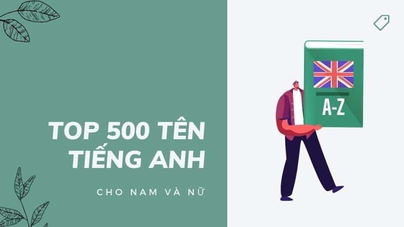 Gợi Ý Những Tên Tiếng Anh Hay Cho Nam Và Nữ Ngắn Gọn & Ý Nghĩa 1 Gợi Ý Những Tên Tiếng Anh Hay Cho Nam Và Nữ Ngắn Gọn & Ý Nghĩa